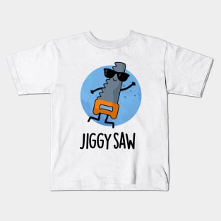 Jiggy Saw Cute Dancing Saw Pun Kids T-Shirt